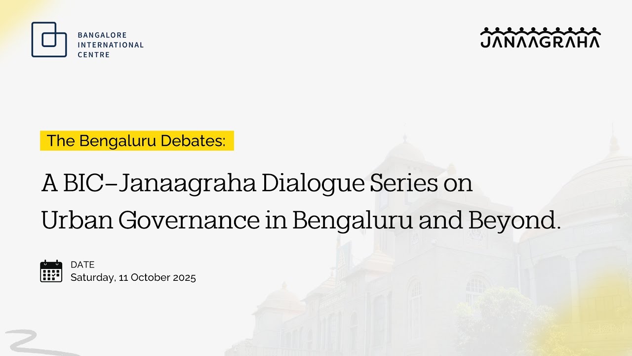 Can the Greater Bengaluru Governance (GBG) Act Deliver for Bengaluru? | The Bengaluru Debates