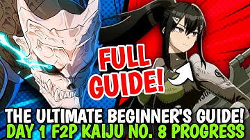 THE ULTIMATE DAY 1 BEGINNERS GUIDE KAIJU NO. 8 THE GAME! EVERYTHING YOU NEED TO KNOW! DO THIS NOW!