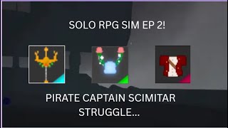 Solo Rpg Sim Episode 2... Pirate Captain Scimtar Struggle