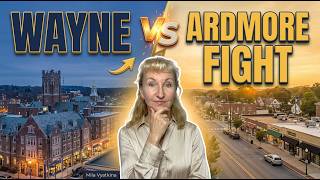 Moving to the Philadelphia Suburbs? Wayne vs. Ardmore