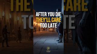 Your Death Will Make Them Notice You