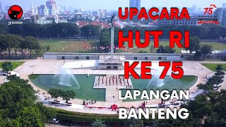 HUT RI KE 75 di Lapangan Banteng