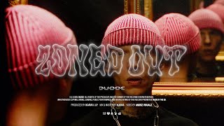 Duzoe - ZONED OUT (prod. Ikarus &amp; LP) (Official 4K Video)