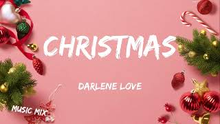 Christmas - Dalene Love (Lyrics) 🎵