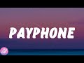 Maroon 5 - Payphone (Lyrics)