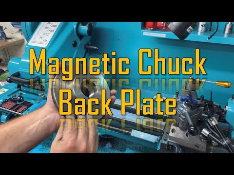 Magnetic chuck and back plate for the lathe - YouTube
