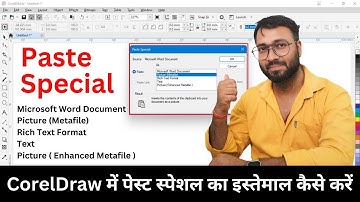Paste Special All Option in CorelDraw 2024 - Word Document, Picture Metafiles, RTF, Picture Enhanced