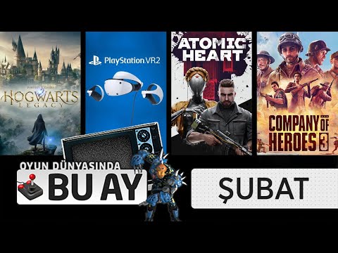 PlayStation VR2, Hogwarts Legacy, Atomic Heart ve dahası! Oyun Dünyasında Bu Ay 