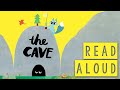 The Cave by Rob Hodgson | Read aloud