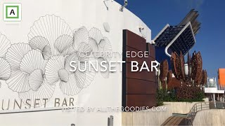 Sunset Bar at Celebrity EDGE | allthegoodies.com