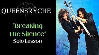 Queensryche Breaking The Silence Solo Lesson
