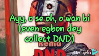 Rema - DND  ( lyrics video)