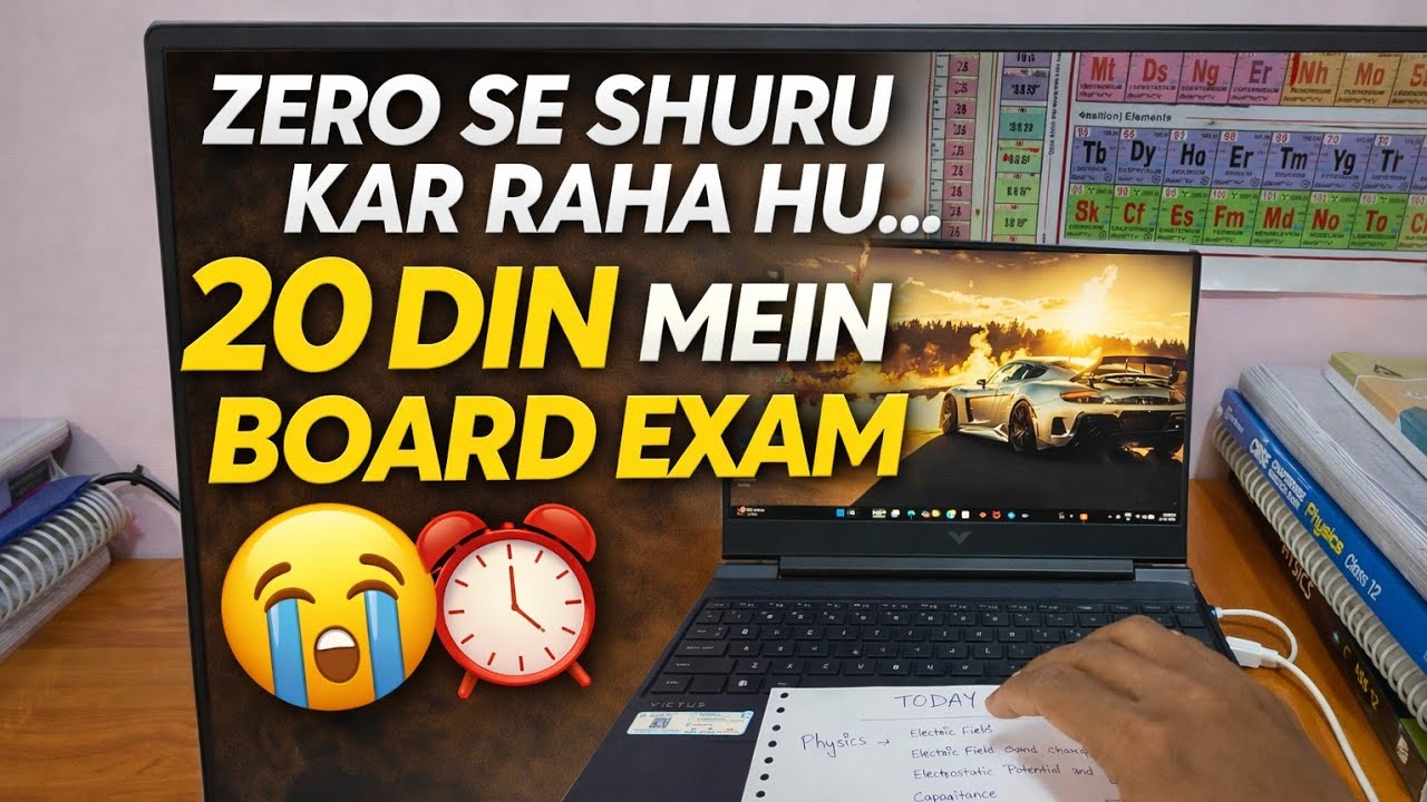 “Boards in 20 Days  😭🙏  Zero Se Start – 7 Days Study Challenge  CBSE Class12 Boards🔥  PCM 12thGrader