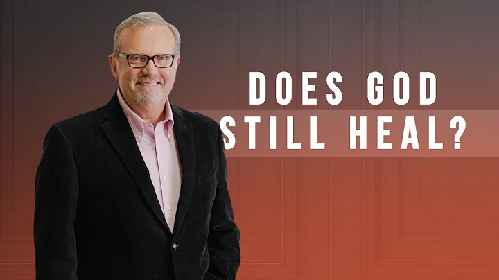 Does God Still Heal? Pt. 1 | Gary Keesee