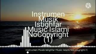 instrumen musik istighfar