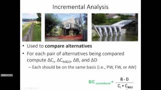 ENGR 221 - Class 24 (Incremental B/C Analysis) 17 Oct 2016