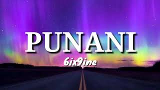 6ix9ine - Punani | Lyrics Video