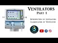 Ventilators  part 1 biomedical engineers tv 