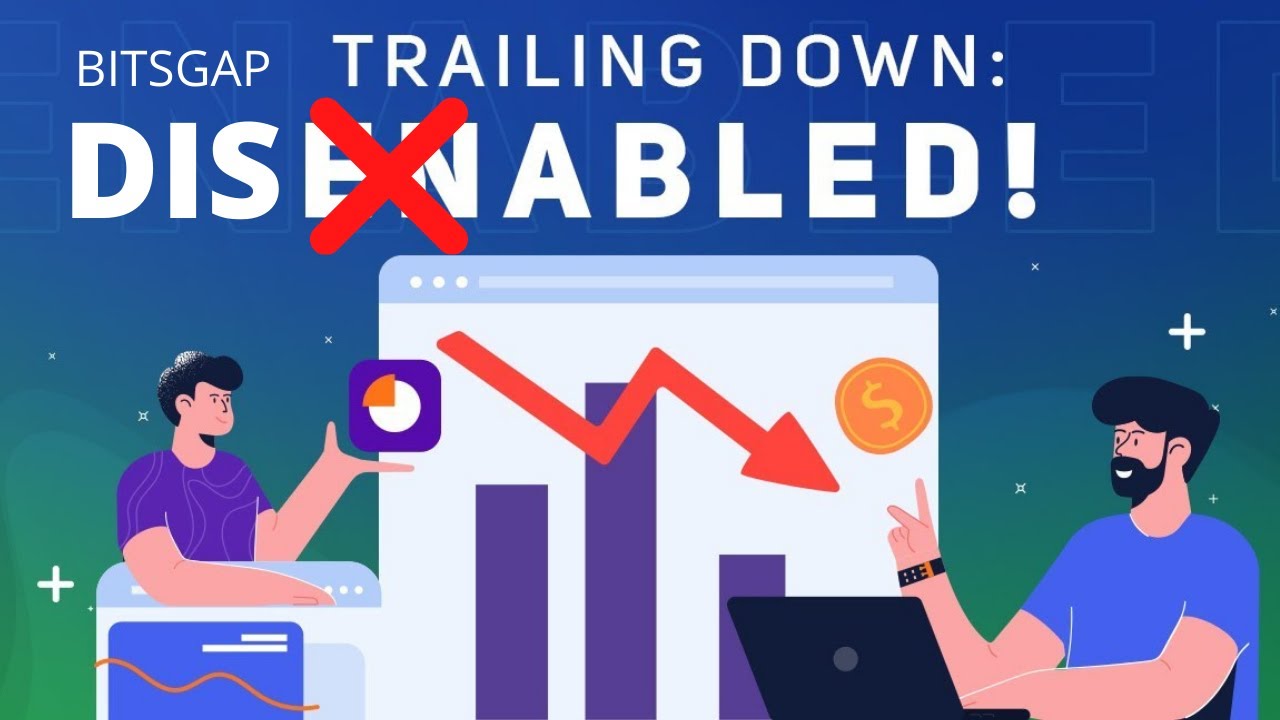 Profit From Crypto Markets Crash With Bitsgap | Trailing Down Discontinued | Set up Buy the Dip Bot