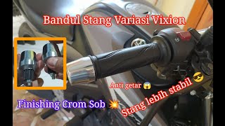 Pasang Bandul/Jalu Stang PCX di Vixion | Anti Getar 