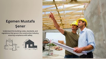 Building Codes and Regulations | Egemen Mustafa Şener