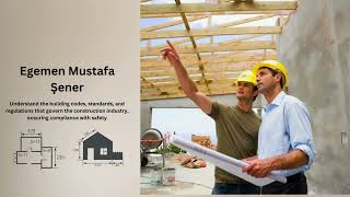 Building Codes and Regulations | Egemen Mustafa Şener