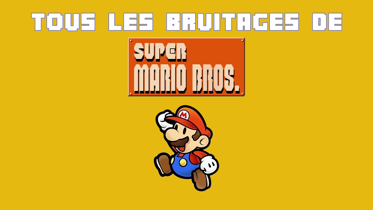 Watch TOUS les bruitages de SUPER MARIO BROS. on YouTube Watch TOUS les bruitages de SUPER MARIO BROS. on YouTube
