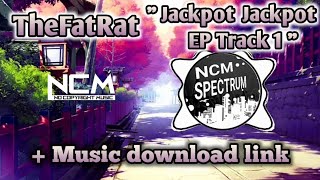 TheFatRat - Jackpot  Jackpot EP Track 1