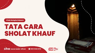 [LIVE] TATA CARA SHALAT KHAUF | Ustadz Dr. Zaenal Abidin LC., M.M.