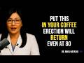 Urologist : Add This to Your Coffee to Support Circulation & Vitality After 50 | Dr. Mika Hayashi