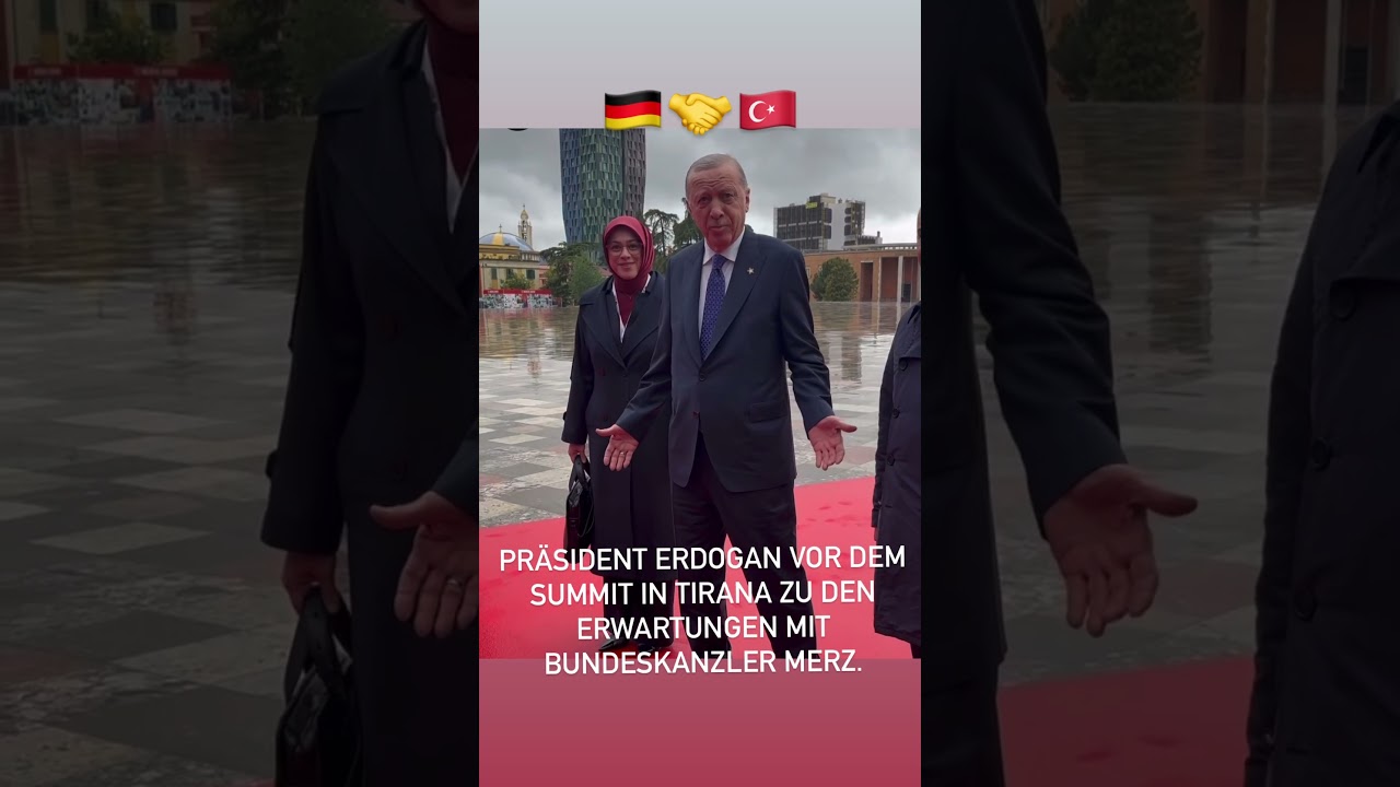 Präsident Erdogan vor seinem ersten Treffen mit Bundeskanzler Merz beim 