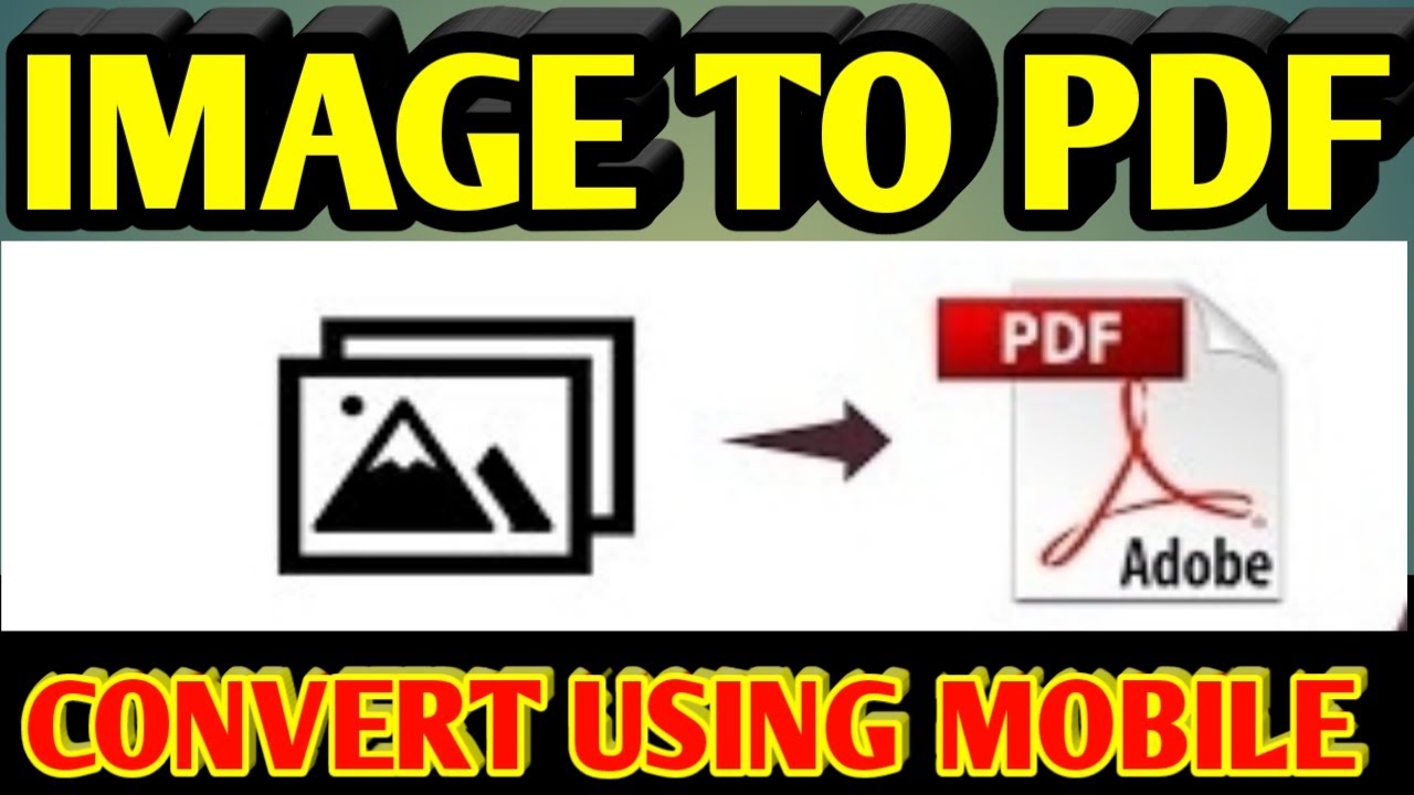 How To Convert IMAGE To PDF Without APP In Mobile Jpg To PDF Without 
