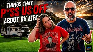 What We REALLY Can’t Stand About RV Life…