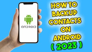 How to Backup Contacts on Android (2023) screenshot 4