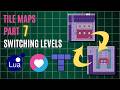 Tilemaps for Beginners - Part 07 - Changing Levels