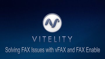 Vitelity 101   Solving FAX Issues with vFAX and FAX Enable