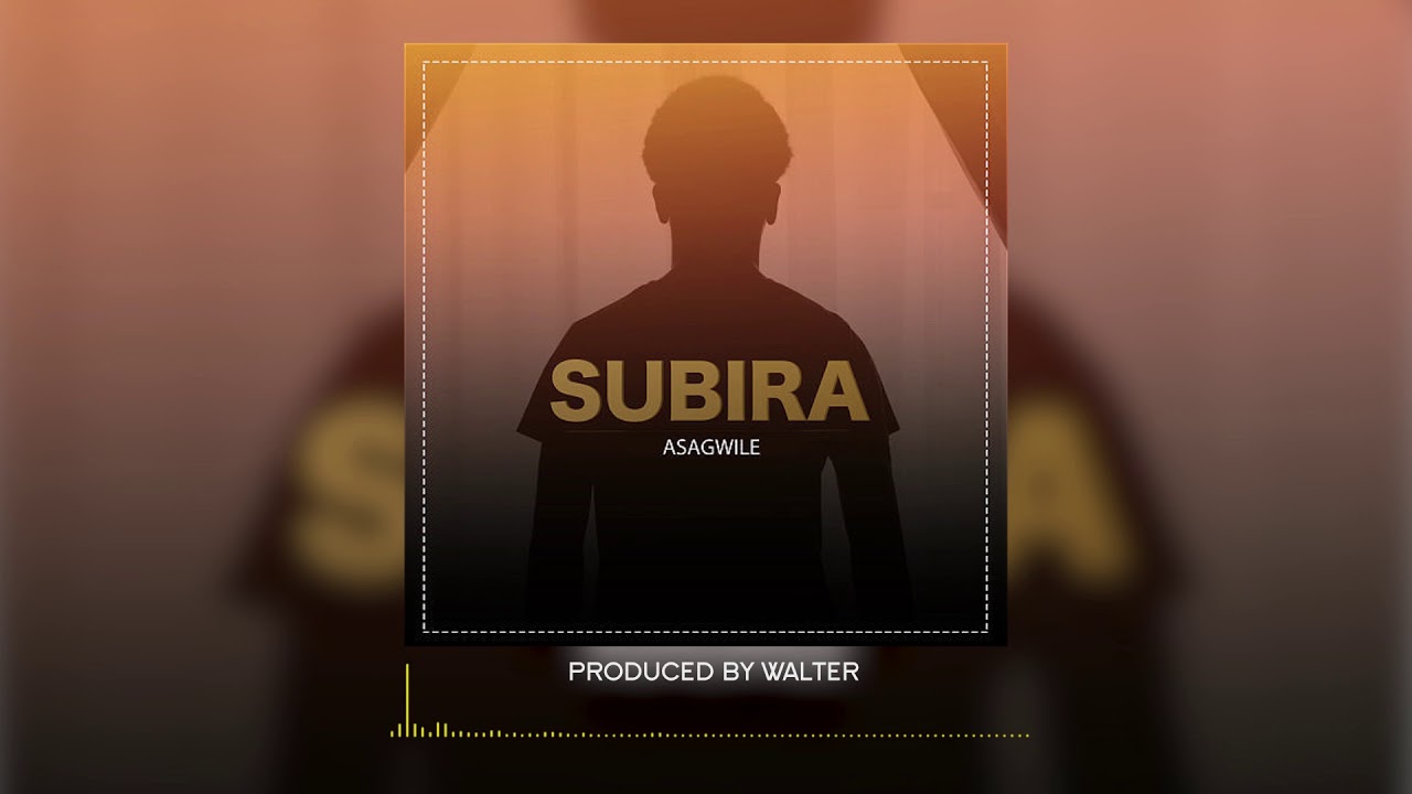 Watch Asagwile - Subira (Official Audio) on YouTube Watch Asagwile - Subira (Official Audio) on YouTube