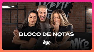 Bloco de Notas - Psirico e Xanddy Harmonia | FitDance (Coreografia)