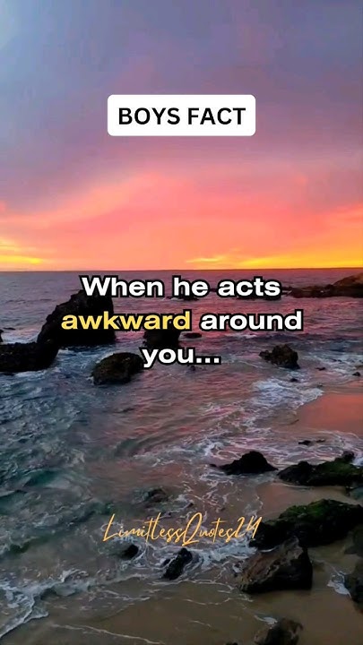 When He Acts Awkward Around You shorts psychology viral YouTube when-he-acts-awkward-around-you-shorts-psychology-viral-youtube