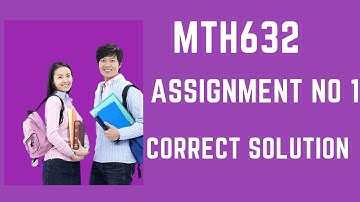 Mth632 Assignment No # 1 💯 Correct Solution Spring 2021