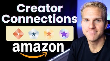 Amazon Influencer Creator Connections For Beginners EXPLAINED