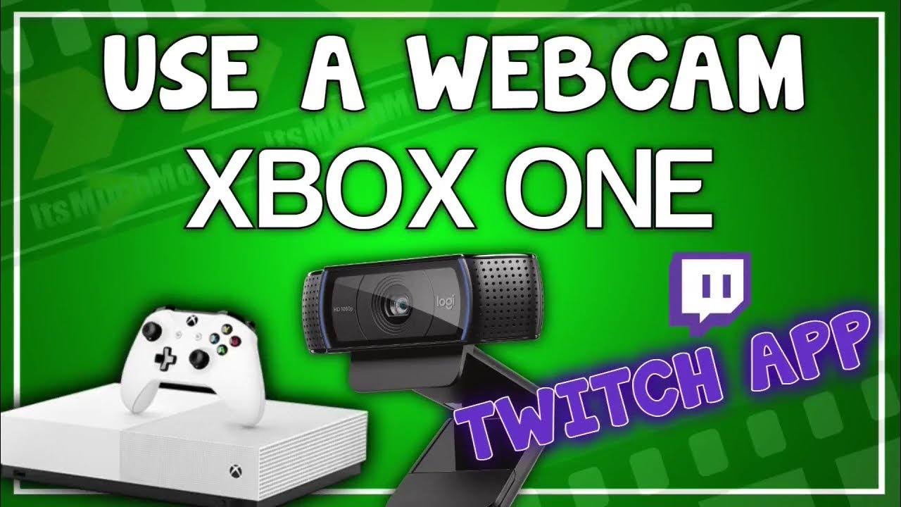 Use a Webcam on XBOX One | Twitch App 2023 | No OBS *UPDATED* - YouTube