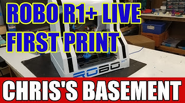 ROBO 3D R1+ First Print - starts 2:42 - Chris