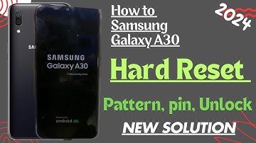 How to Hard Reset Samsung Galaxy A30