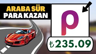 Araba Sür Para Kazan Papara Ödemeli Para Kazandıran Uygulamalar - Papara Para Kazanma Yolları