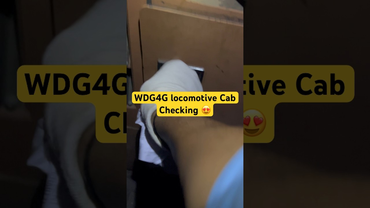 inside wdg4g cab checking, loco pilot duty, safety checks of wdg4g locomotive 