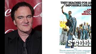 Quentin Tarantino interview - Steel film review - Video Archives Podcast
