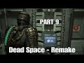 DEAD SPACE: REMAKE (PS5) Gameplay Part 9 - ELEVATOR RIDE (FULL GAME) No Commentary