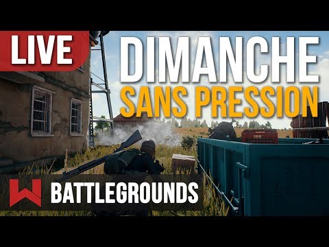 LIVE : DIMANCHE AU CALME | Battlegrounds FR - LIVE : DIMANCHE AU CALME | Battlegrounds FR