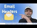 Email Headers Explained and How They Might Help You